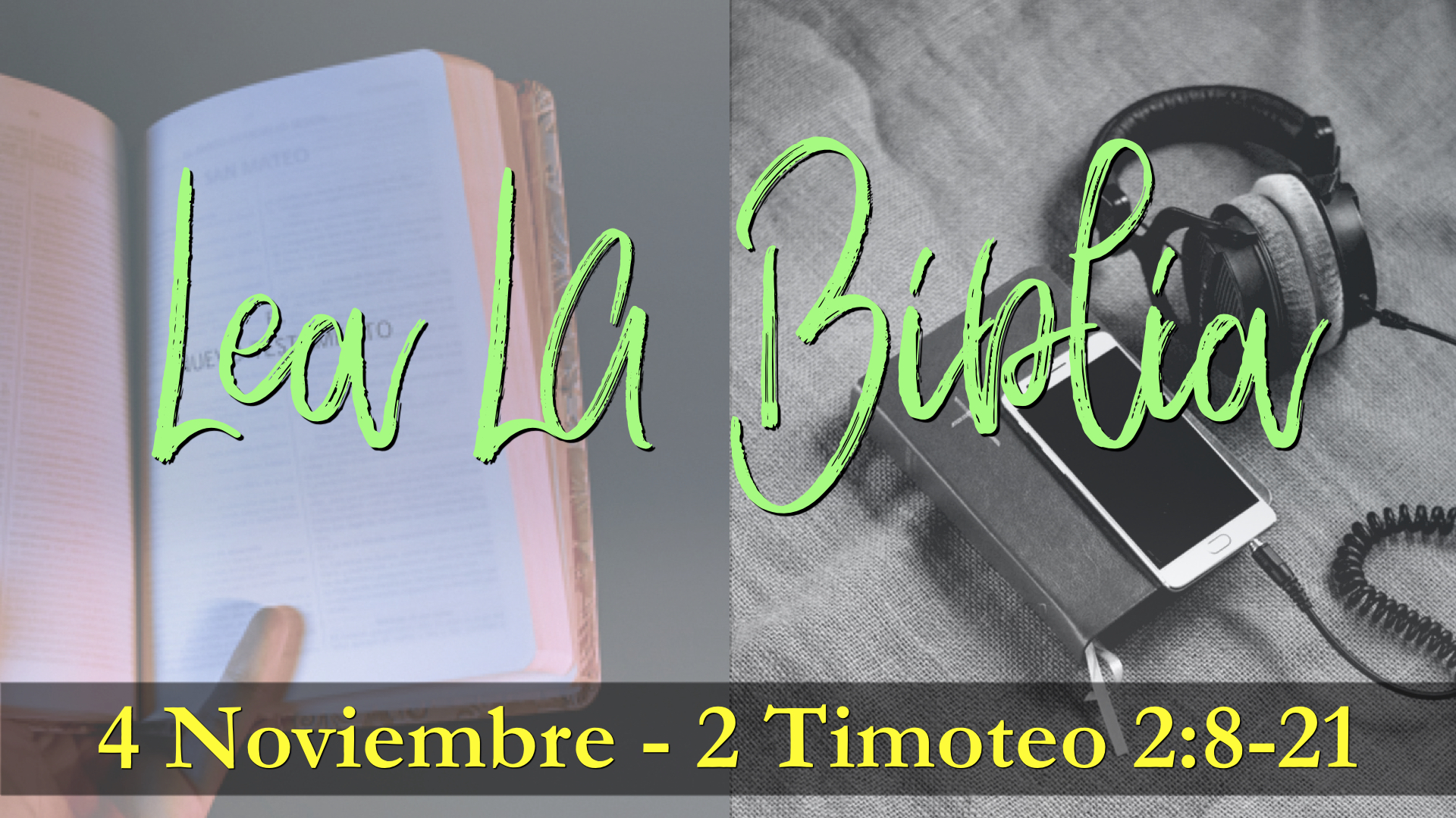 Lea La Biblia – Promoviendo La Lectura Y El Estudio De La Palabra De Dios